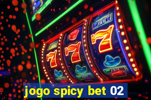 jogo spicy bet 02